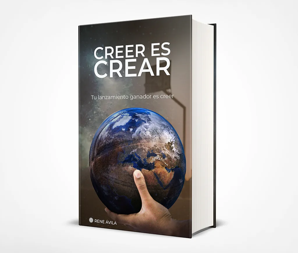 Libro Creer es crear de Rene Ávila